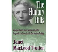 The Hungry Hills: 1 (Durham Trilogy)