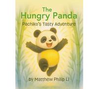 The Hungry Panda: Pachiko's Tasty Adventure