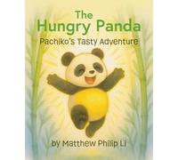 The Hungry Panda: Pachiko's Tasty Adventure