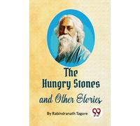 The Hungry Stones and Other Stories
