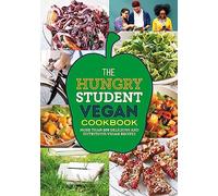 The Hungry Student Vegan Cookbook: (The Hungry Cookbooks)