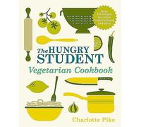 The Hungry Student Vegetarian Cookbook