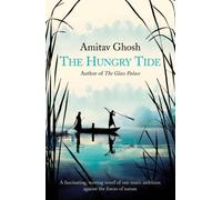 The Hungry Tide by Amitav Ghosh (2005-05-03)