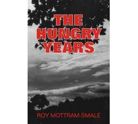 The Hungry Years