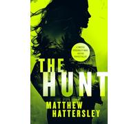 The Hunt: a page-turning thriller: 3 (Acid Vanilla Series)