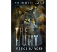 The Hunt: A Wolf Shifter Romance (Shifters of Grey Ridge)