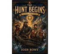 The Hunt Begins (The Sauce Squad Series)