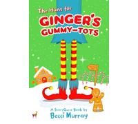 The Hunt for Ginger's Gummy-Tots: a choose the page StoryQuest adventure: 4