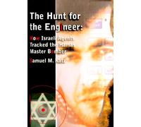 The Hunt for the Engineer: How Israeli Agents Tracked the Hamas Master Bomber