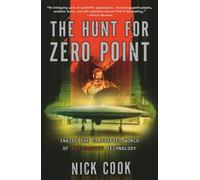 The Hunt for Zero Point: Inside the Classified World of Antigravity Technology
