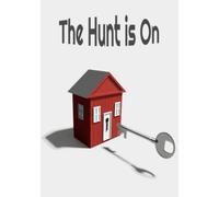 The Hunt is On: A Second Brain to Organize Your Home Buying Journey | House Hunting Checklists and Personal Notes Log | Home Buying Notebook