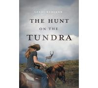 The Hunt on the Tundra