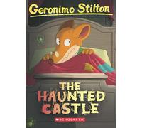The Hunted Castle (Geronimo Stilton #46)