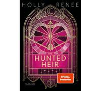 The Hunted Heir (Die Veiled-Kingdom-Serie 2): Rasante Enemies to Lovers Romantasy voller Verrat und Intrigen mit einer verbotenen Liebe - mit dreiseitigem Farbschnitt!