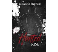 The Hunted Rise, Brothers #2 (interracial dark mafia romance) (Twisted Fates)