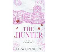 The Hunter: A Mafia Romance (Discreet Paperback) (Venice Mafia (Discreet Paperbacks))
