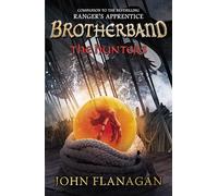 The Hunters: 03 (Brotherband Chronicles)