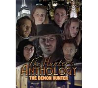 The Hunter's Anthology - The Demon Hunter