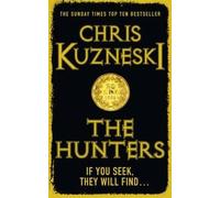 [(The Hunters)] [By (author) Chris Kuzneski] published on (July, 2013)