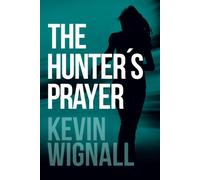 The Hunter's Prayer