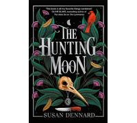 The Hunting Moon: 2 (The Luminaries)