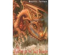 The Hunting of the Last Dragon