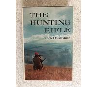 THE HUNTING RIFLE.