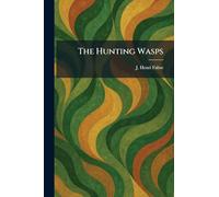 The Hunting Wasps