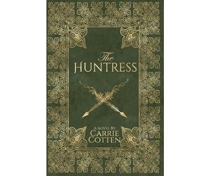 The Huntress: A Medieval Christian Fiction