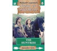 The Huntress: from Richard Carpenter's Robin of Sherwood