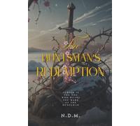 The Huntsman's Redemption: A Fantasy Novel (House of Røyksted Trilogy)