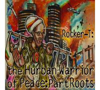 The Hurban Warrior Of Peace: Part Roots
