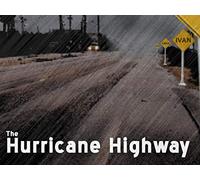 The Hurricane Highway: Episode Seven: Marooned in Rodanthe