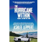 The Hurricane Within: Beyond the Storm: 2