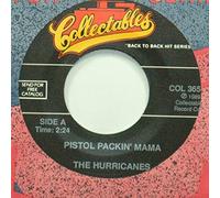 The Hurricanes - Pistol Packin' Mama b-w Poor Little Dancing Girl 7inch, 45rpm