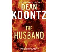 The Husband: A Tense Thriller About a Man with Sixty Hours to Save His Wife