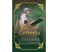 The Husband Criteria: a Regency novel