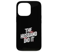 The Husband Did It True Crime Case for iPhone 13 Pro