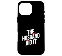 The Husband Did It True Crime Case for iPhone 16 Pro Max