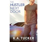 The Hustler Next Door: A Novel: 2 (Polson Falls)