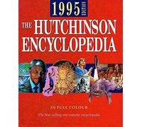 The Hutchinson Encyclopedia 1995