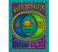 The Hybrid Handbook: A Whimsical Coloring Book of Pun-Filled Hybrid Creatures