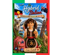 The Hybrid Italian: Somewhere Between Prosciutto and Party Pies (Second Generation Australian)