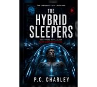 The Hybrid Sleepers (Book One of The Continuity Cycle)