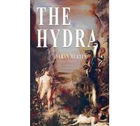 The Hydra: I (The Hercules Cycle)