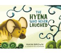 The Hyena Who Never Laughed