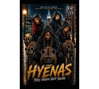 The Hyenas