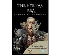 The Hyenas' Era