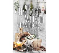 The Hygge Witch Handbook