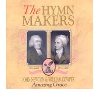The Hymn Makers-John Newton & William Cowper (UK Import)